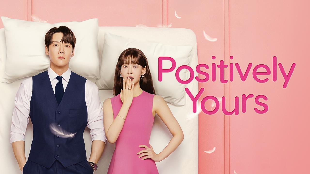 مشاهدة مسلسل Positively Yours الحلقة 4 الرابعة مترجمة كامل HD
