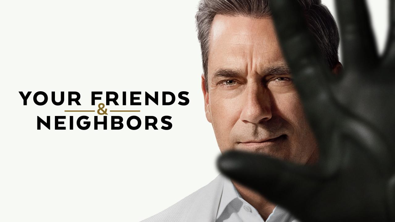 مشاهدة مسلسل Your Friends & Neighbors الموسم الثاني الحلقة 2 الثانية مترجمة كامل HD