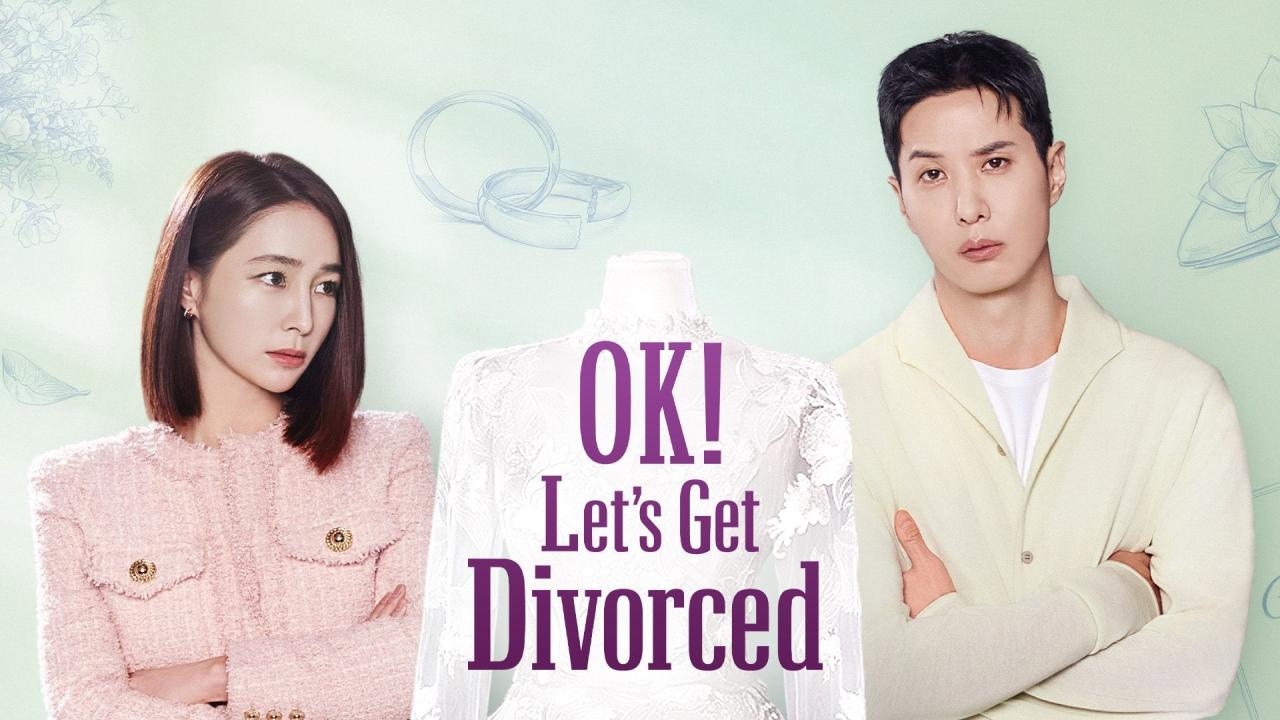 مشاهدة مسلسل OK! Let’s Get Divorced الحلقة 8 الثامنة مترجمة HD