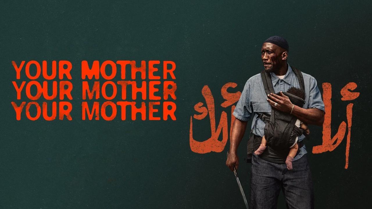 مشاهدة فيلم Your Mother Your Mother Your Mother 2026 مترجم كامل HD